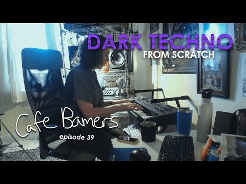 Cafe Bamers #39 - Dark Techno From Scratch - Live Production in Ableton With Hardware Synths