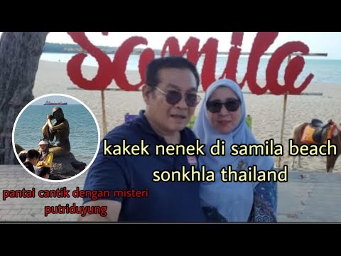 Misteri Patung Kakek Nenek dan Putri Duyung di Pantai Samila Thailand