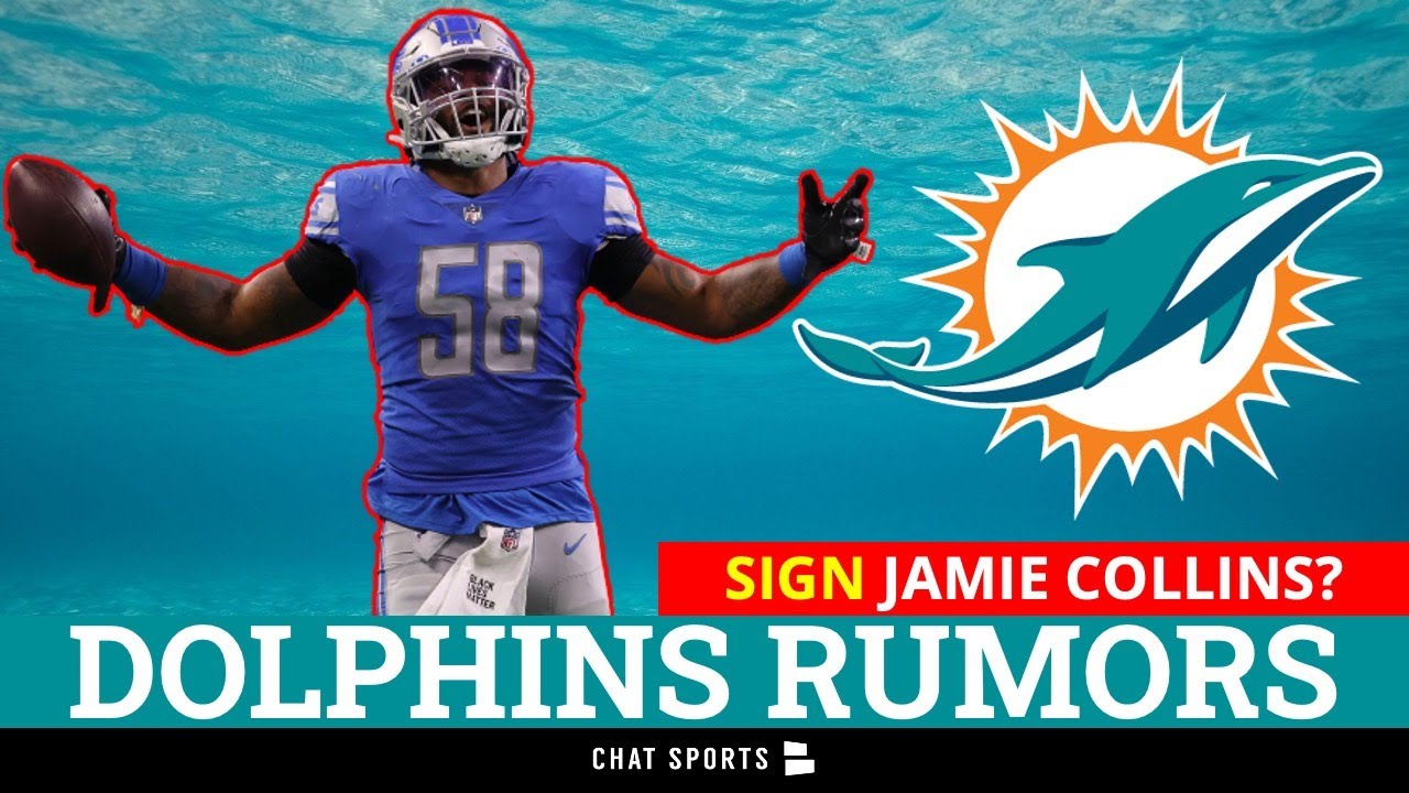 LATEST Dolphins Rumors: Sign Jamie Collins In NFL Free Agency? + Tyreek Hill Hypes Up Tua Tagovailoa