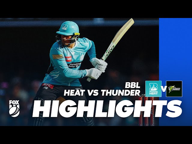 Brisbane Heat vs. Sydney Thunder | Full Match Highlights | Fox Cricket Brisbane Heat vs. Sydney Thunder | Full Match Highlights | Fox Cricket
