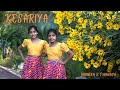 Kesariya - Brahmāstra | Dance Cover | Nainika & Thanaya