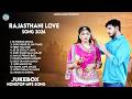 New Rajasthani Nonstop Love Song 2026 Top 10 Marwadi Songs MP3 Audio Jukebox