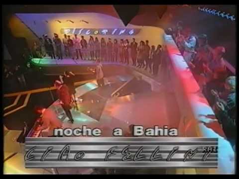 Ciao Fellini - Noche A Bahia (Discoring '86)