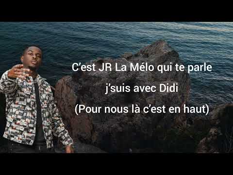 Didi B ft. Jr Low, Tam Sir - En Haut (Paroles chansons)