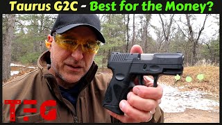 Is the Taurus G2C the Best for the Money - TheFirearmGuy