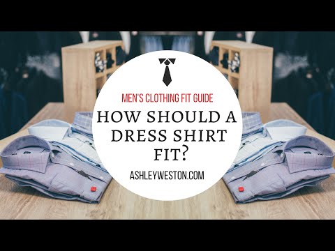 How Should A Dress Shirt Fit? - Men's Clothing Fit Guide