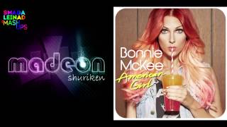 Madeon vs. Bonnie McKee - Shuriken Girl