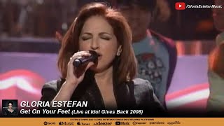 Gloria Estefan - Get On Your Feet (Live at Idol Gives Back 2008)