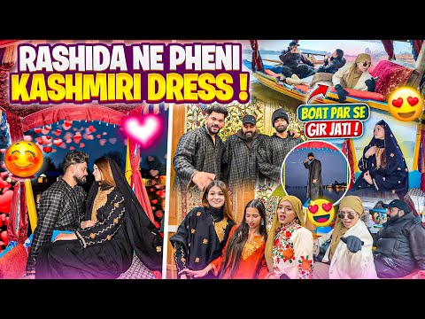 Rashida Ne Pheni Kashmiri Dress😍| First Time House Boat Par Gaye 🥹| Fokats | Abresh & Zeeshan