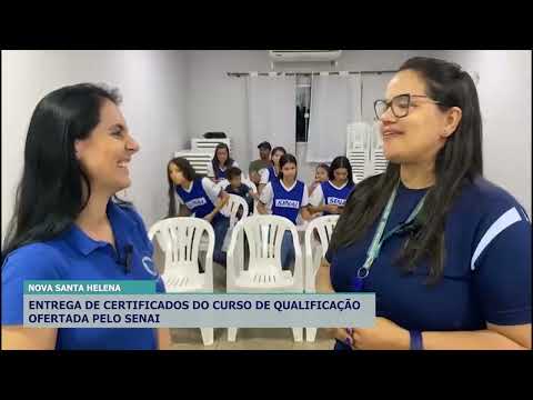 ENTREGA DE CERTIFICADOS DO CURSO DE QUALIFICAÇÃO OFERTADA PELO SENAI EM NOVA SANTA HELENA!