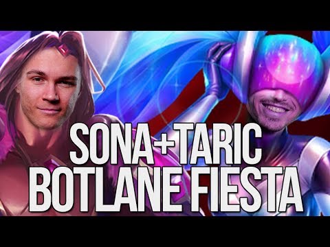 Taric Sona Botlane Fiesta | Durchgeintet mit Sola :D