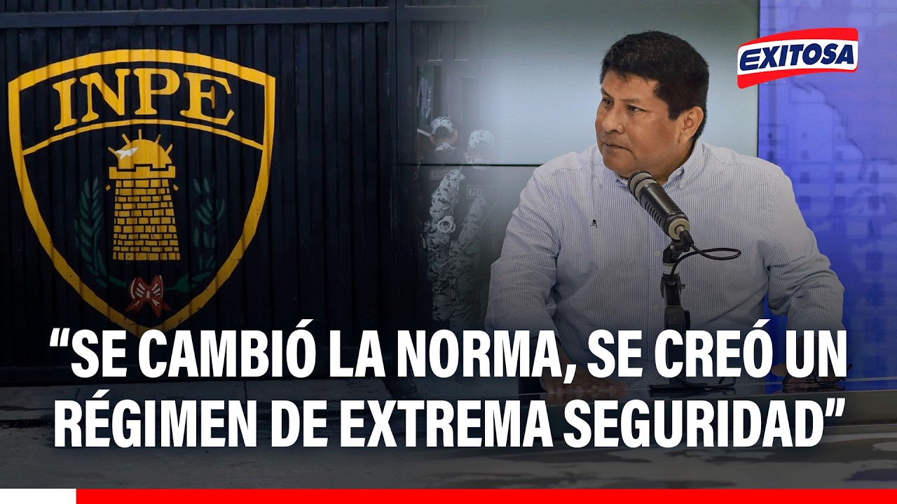 🔴🔵 Iván Paredes: INPE creó sistema de extrema seguridad que buscó frenar criminalidad en los penales