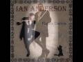 Ian Anderson - Lost In Crowds