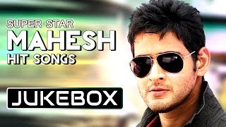 Mahesh Babu Super Hit Songs Collection  Mahesh Bab