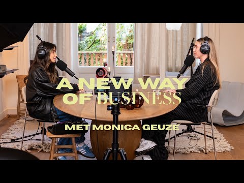 Monica Geuze over haar weg naar succes • A New Way Of Business