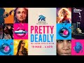 Watch Mega Explosive Women ONLY Butt Kicking Action On The New Pretty Deadly Pop Up Channel DStv