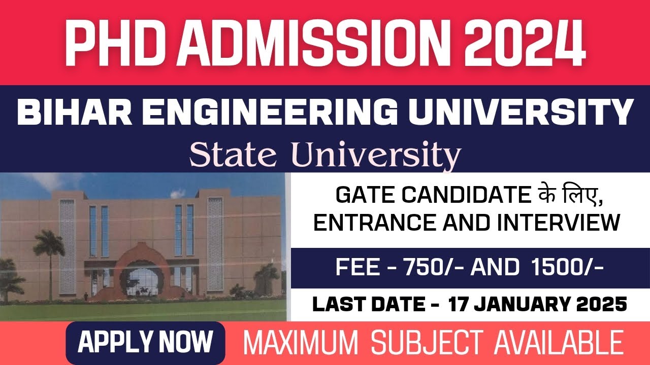 New PhD Admission 2025 | Bihar Engineering University | BEU Patna | State University | Apply Now
