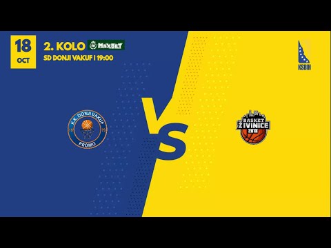 KK Donji Vakuf Promo vs KK Basket Živnice  | 2. kolo | MAXBET LIGA | KSBIH | 2025/2026