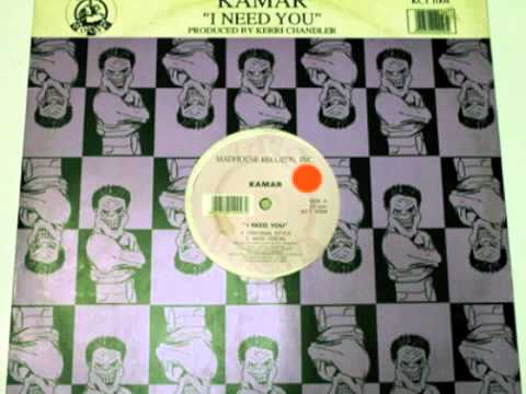 Kamar - I Need You ( Mad Vocal Mix ) Madhouse Records