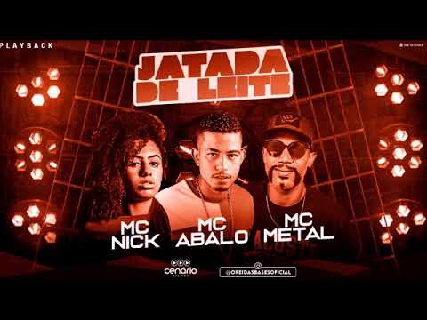 MC ABALO E MC METAL E MC NICK-JATADA DE ELIETE-PLAYBACK OFICIAL