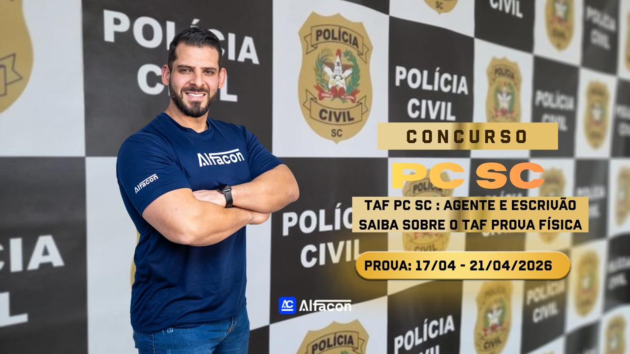 TAF PC SC : Agente e Escrivão saiba sobre o TAF Prova Física Prof Edinaldo Nogueira