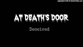 At Death&#39;s Door-Deceived