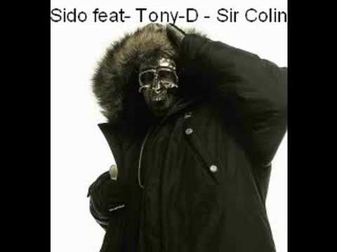Sido feat. Tony D - Sir Colin