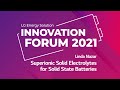 INNOVATION FORUM 2021 Linda Nazar Superionic Solid Electrolytes For Solid State Batteries