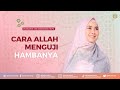 LA TAHZAN INNALLAHA MA'ANA | PART 2 | Dr. Oki Setiana Dewi, M. Pd