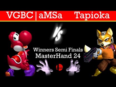 MasterHand 24 WSF - VGBC|aMSa(Yoshi) vs. Tapioka(Fox)