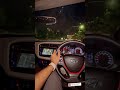 I20 Car Driving Status Late Night Masti