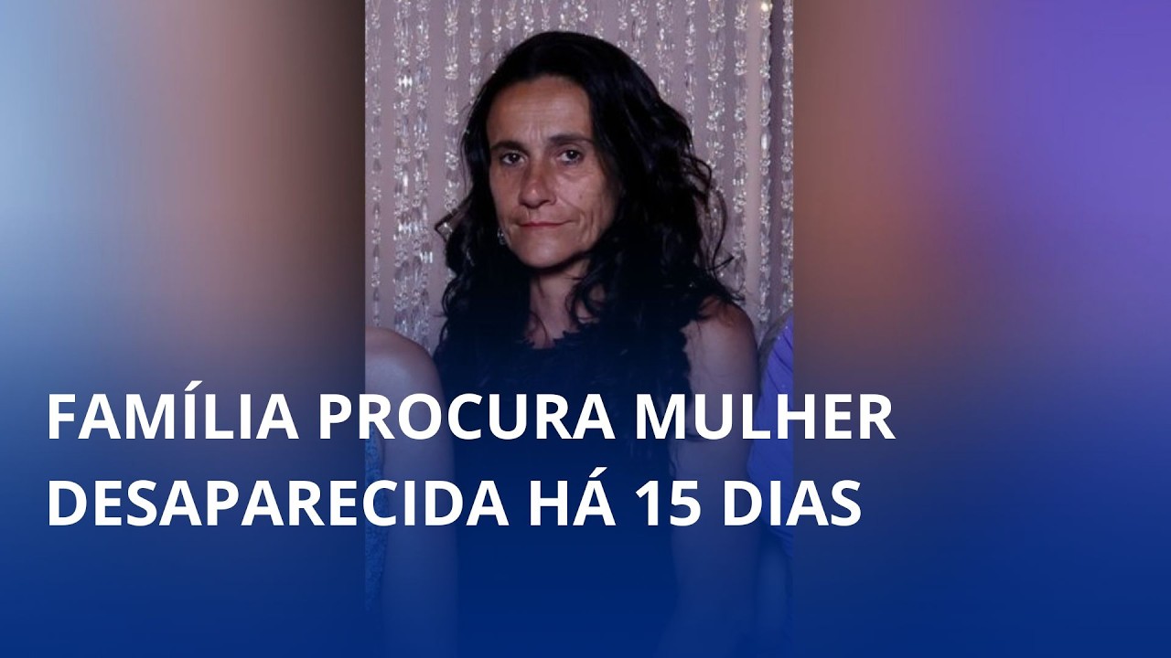 Família de Rio do Sul busca informações sobre mulher desaparecida