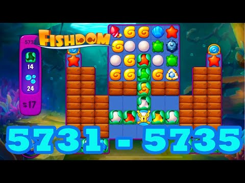 Fishdom Level 5731 - 5735 HD Walkthrough | 3 match puzzle | gameplay | android | 5732 | 5733 | 5734