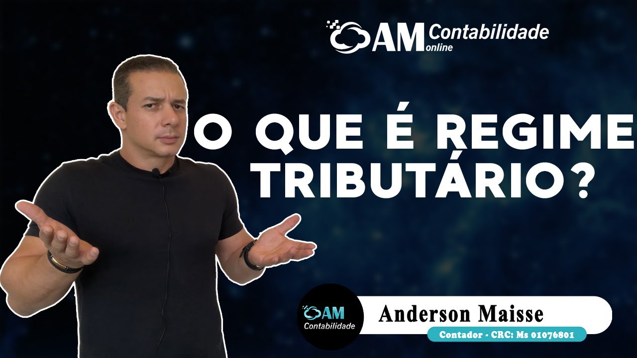 O QUE É REGIME TRIBUTÁRIO?