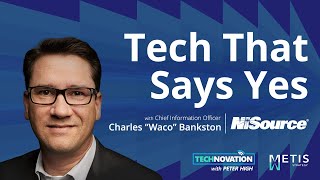From Bottleneck to Accelerator: NiSource CIO Repositioning IT as a Growth Engine | Technovation 1032