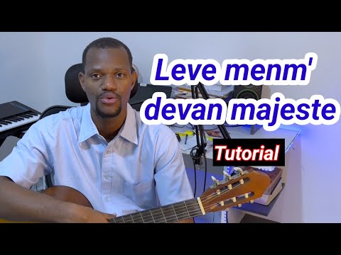 koman  jwe leve menm  devan majeste  sou gita ?