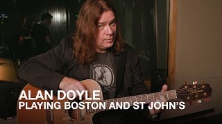 Alan Doyle shows us how-to-play &#39;Boston and St. John&#39;s&#39;