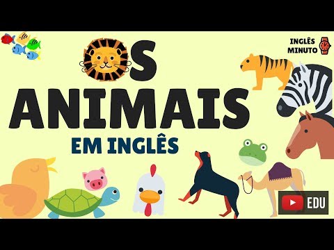 , title : 'Os animais em Inglês - Inglês Minuto - Como falar o nome dos bichos em Inglês'