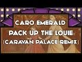 Caro Emerald - Pack Up The Louie (Caravan ...