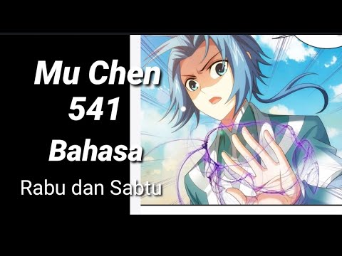 Mu Chen 541 INDO -Pihak Ji Xuan bersiap merencanakan sesuatu