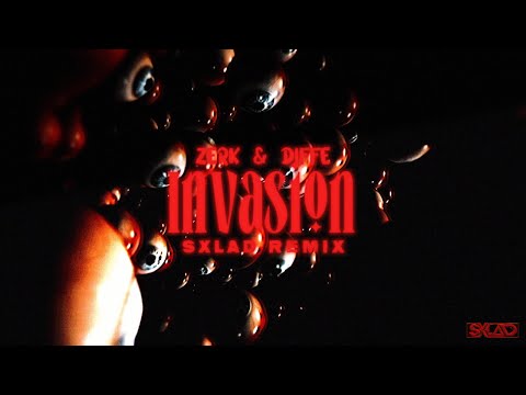 ZERK x DIFFE - INVASION  ( SXLAD REMIX )