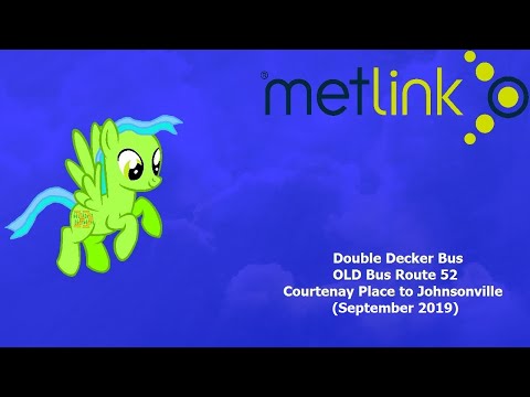 Wellington Double Decker Bus: OLD Route 52 - Courtenay Place to Johnsonville (September 2019)