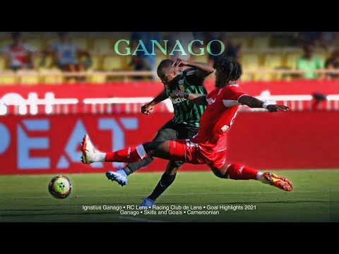 GANAGO IGNATIUS - RC LENS | SKILLS AND GOALS HIGHLIGHTS 2021-2022