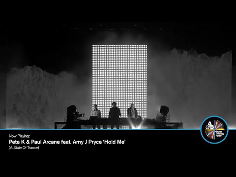 Pete K & Paul Arcane ft. Amy J Pryce - Hold Me [Above & Beyond's Group Therapy 584]