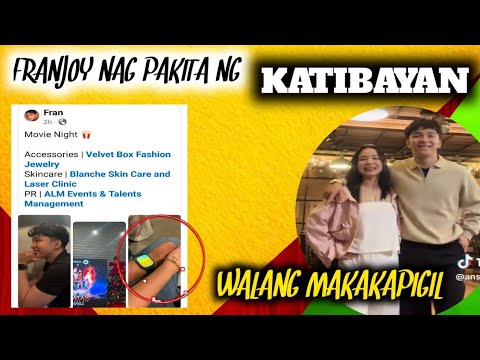 FRANJOY MATAPANG NA IPINAKITA ANG KATUNAYAN NA SILA NA? 