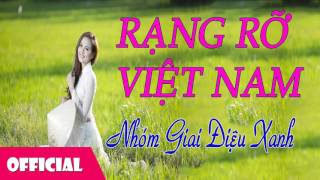 Hợp âm Rạng Rỡ Việt Nam Quang Vinh