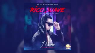 J Alvarez - Rico Suave | Audio Oficial | 2016