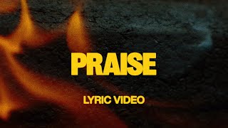 Praise (feat. Brandon Lake, Chris Brown &amp; Chandler Moore) | Official Lyric Video
