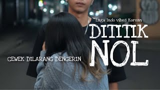Download lagu DITITIK NOL Cipt.jEZ #lagu #laguviral #koreanvibes #lagugalau #lagugalau2026 #laguhits #laguromantis mp3