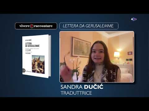 Sandra DUčIć<br>Lettera da Gerusalemme